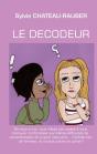 Le Décodeur - Preview