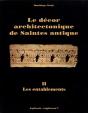 Le Decor Architectonique De Saintes Antique. Ii Les Entablements - Preview