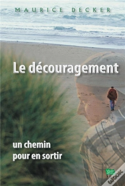 Capa do artigo Le Decouragement, Un Chemin Pour En Sortir