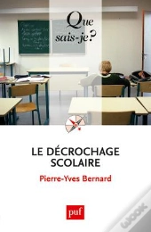 Le Décrochage Scolaire (3e Édition)