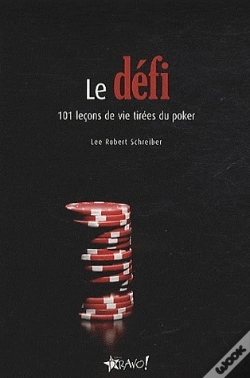 Capa do artigo Le Défi ; 101 Leçons De Vie Tirées Du Poker