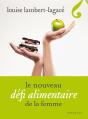 Le Défi Alimentaire De La Femme - Preview