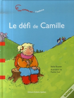 Capa do artigo Le Défi De Camille ; Une Histoire Sur L'Asthme