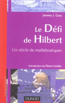 Capa do artigo Le Defi De Hilbert ; Un Siecle De Mathematiques