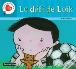 Capa do artigo Le Défi De Loik ; La Dyspraxie