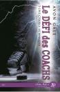 Le Défi Des Coachs Tome 5 ; Une Chance De Marquer - Preview