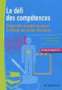 Le Défi Des Compétences ; Comprendre Et Mettre En Oeuvre La Réforme Des Études Infirmières - Preview