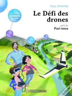 Capa do artigo Le Defi Des Drones, Suivi De Pari Tenu !