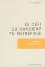 Le Defi Du Handicap En Entreprise : L'Exemple De Bretagne Ateliers - Preview