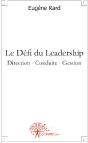 Le Défi Du Leadership ; Direction, Conduite, Gestion - Preview