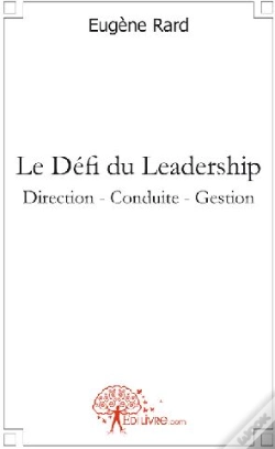 Capa do artigo Le Défi Du Leadership ; Direction, Conduite, Gestion