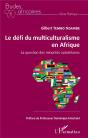 Le Défi Du Multiculturalisme En Afrique ; La Question Des Minorités Autochtones - Preview