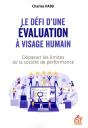 Le Défi D'Une Évaluation À Visage Humain ; Dépasser Les Limites De La Société De Performance - Preview