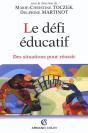 Le Défi Éducatif ; Des Situations Pour Réussir - Preview
