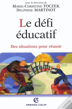 Capa do artigo Le Défi Éducatif ; Des Situations Pour Réussir