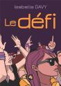 Le Défi - Preview