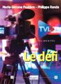 Le Défi - Preview
