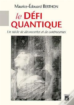Capa do artigo Le Défi Quantique - Un Siècle De Découvertes Et De Controverses