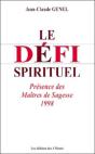 Le Defi Spirituel, Presence Des Maitres De Sagesse 1998, T.8 - Preview