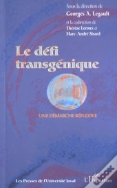 Le Defi Transgenique ; Une Demarche Reflexe