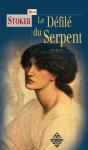 Le Défilé Du Serpent - Preview