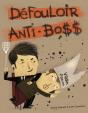 Le Défouloir Anti-Boss - Preview