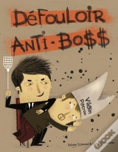 Le Défouloir Anti-Boss