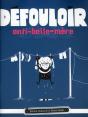 Le Defouloir Antibellemere - Preview
