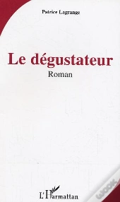 Le Degustateur