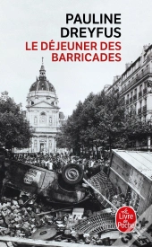 Le Déjeuner Des Barricades