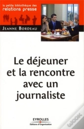 Le Déjeuner Et La Rencontre Avec Un Journaliste