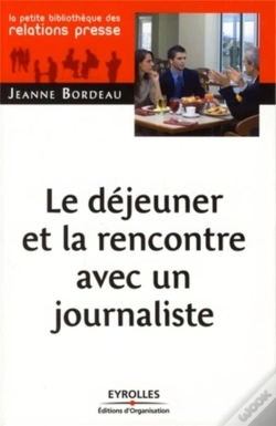 Capa do artigo Le Déjeuner Et La Rencontre Avec Un Journaliste