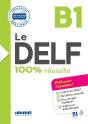 Le Delf - 100% Réussite : Fle ; B1 ; Livre + Didierfle.App - Preview