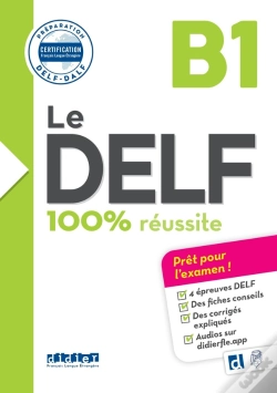 Capa do artigo Le Delf - 100% Réussite : Fle ; B1 ; Livre + Didierfle.App