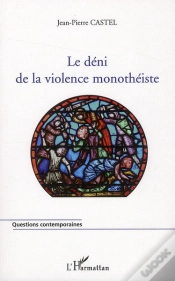 Capa do artigo Le Déni De La Violence Monothéiste