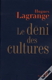 Le Déni Des Cultures