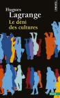 Le Deni Des Cultures - Preview