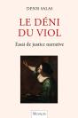 Le Déni Du Viol : Essai De Justice Narrative - Preview