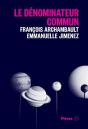 Le Dénominateur Commun - Preview
