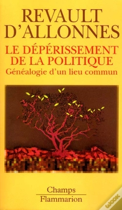 Capa do artigo Le Deperissement De La Politique ; Genealogie D'Un Lieu Commun