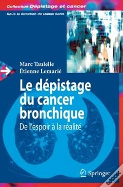 Capa do artigo Le Depistage Du Cancer Bronchique - De L'Espoir A La Realite