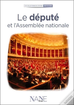 Capa do artigo Le Député Et L'Assemblée Nationale