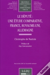 Capa do artigo Le Député ; Une Étude Comparative, France, Royaume-Uni, Allemagne