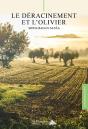 Le Déracinement Et L'Olivier - Preview