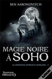 Capa do artigo Le Dernier Apprenti Sorcier - 2 - Magie Noire A Soho