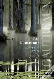 Capa do artigo Le Dernier Arbre Preface De Caryl Ferey
