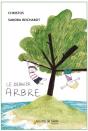 Le Dernier Arbre - Preview