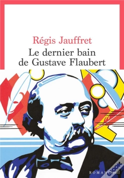 Capa do artigo Le Dernier Bain De Gustave Flaubert