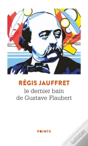 Capa do artigo Le Dernier Bain De Gustave Flaubert