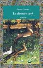 Le Dernier Cerf - Preview